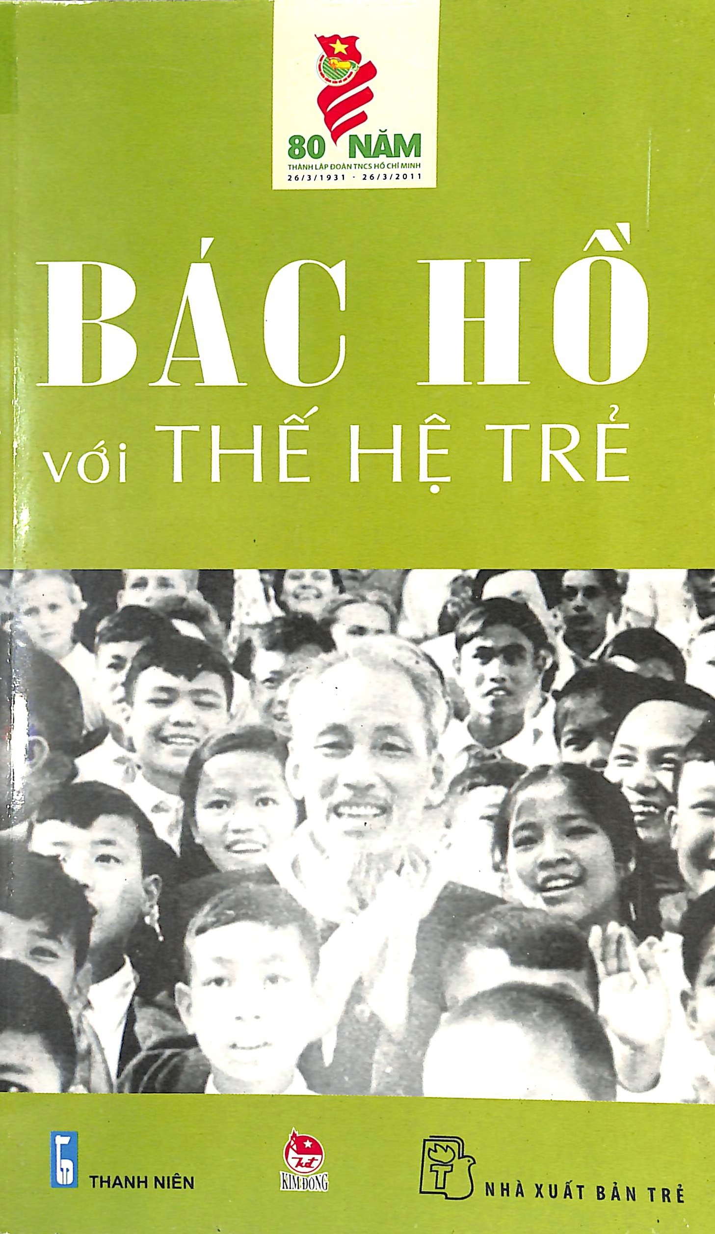 Bác Hồ với thế hệ trẻ