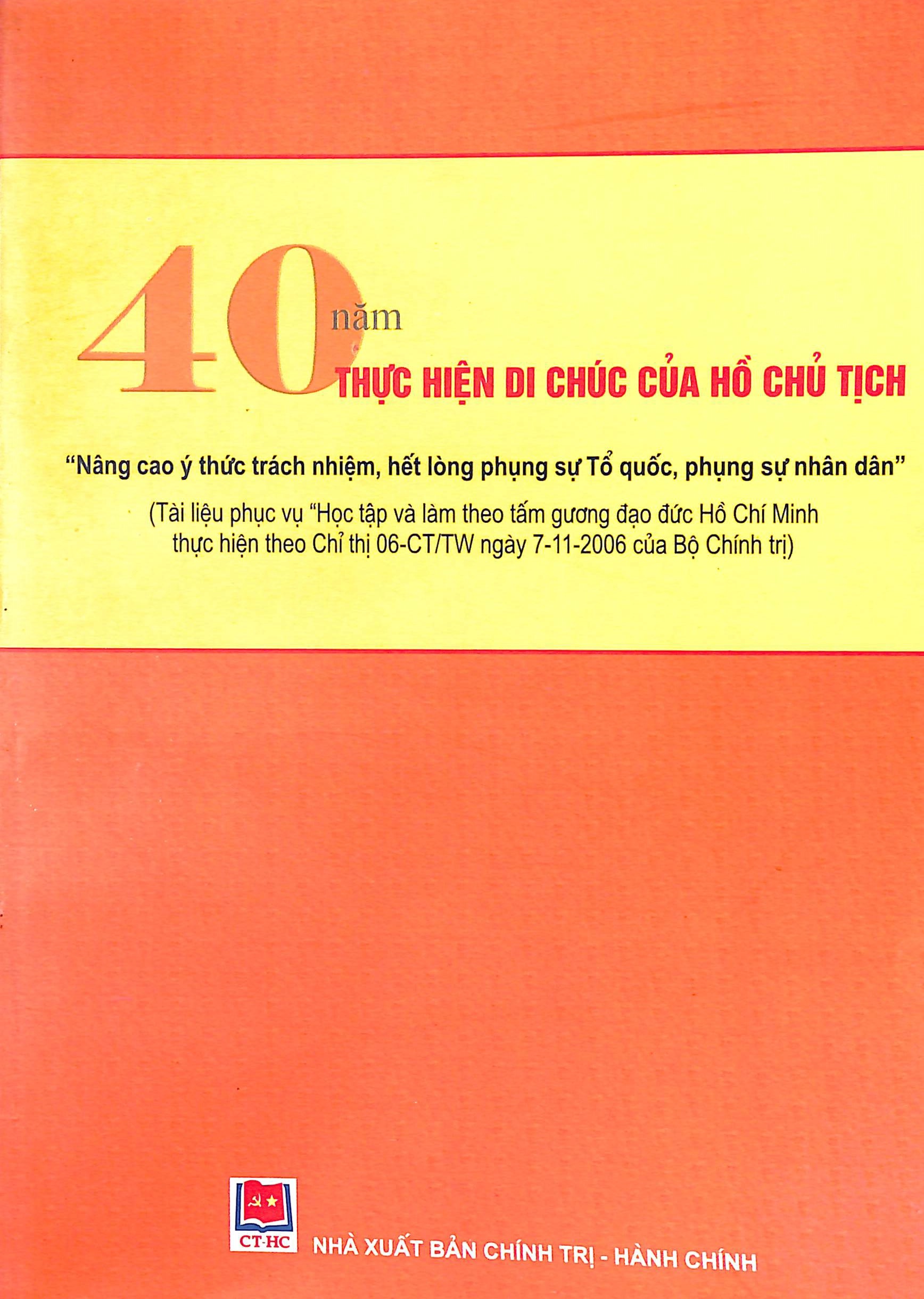 40 năm thực hiện di chúc của Hồ Chủ tịch