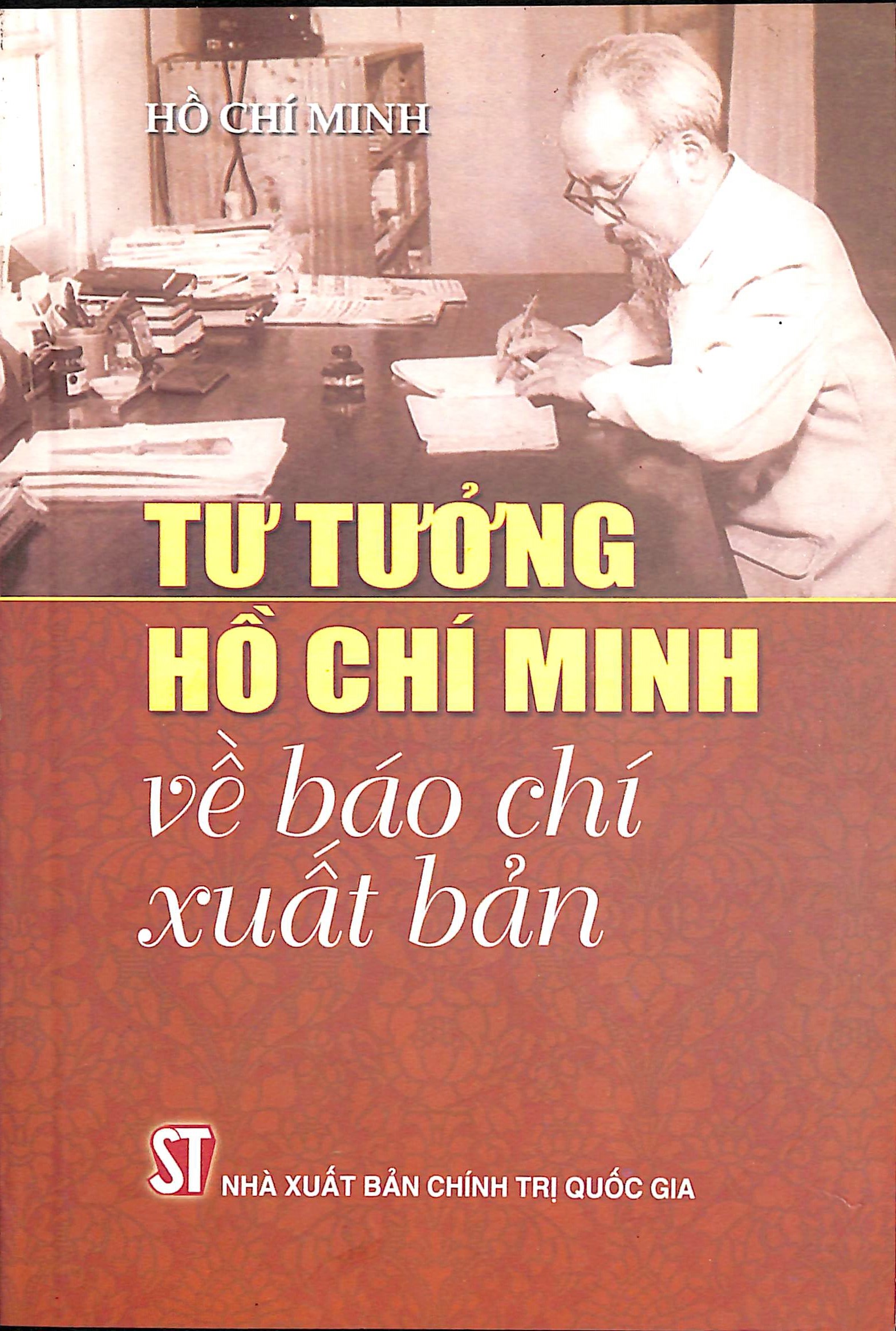 Tư tưởng Hồ Chí Minh về báo chí xuất bản