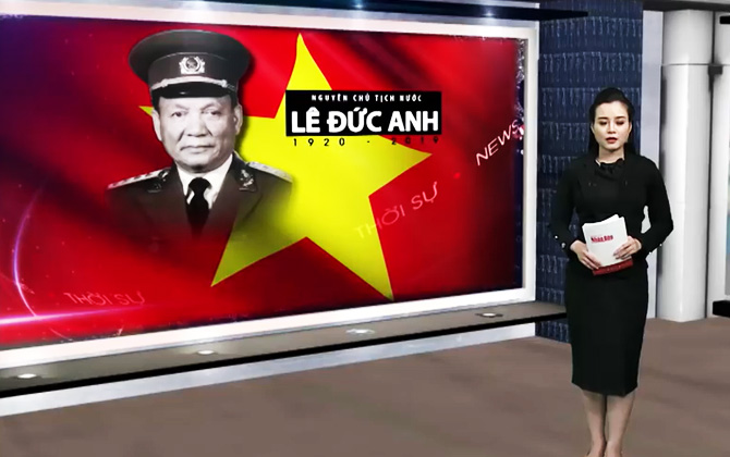 Đại tướng Lê Đức Anh - Người chiến sỹ cộng sản suốt đời phục vụ cách mạng