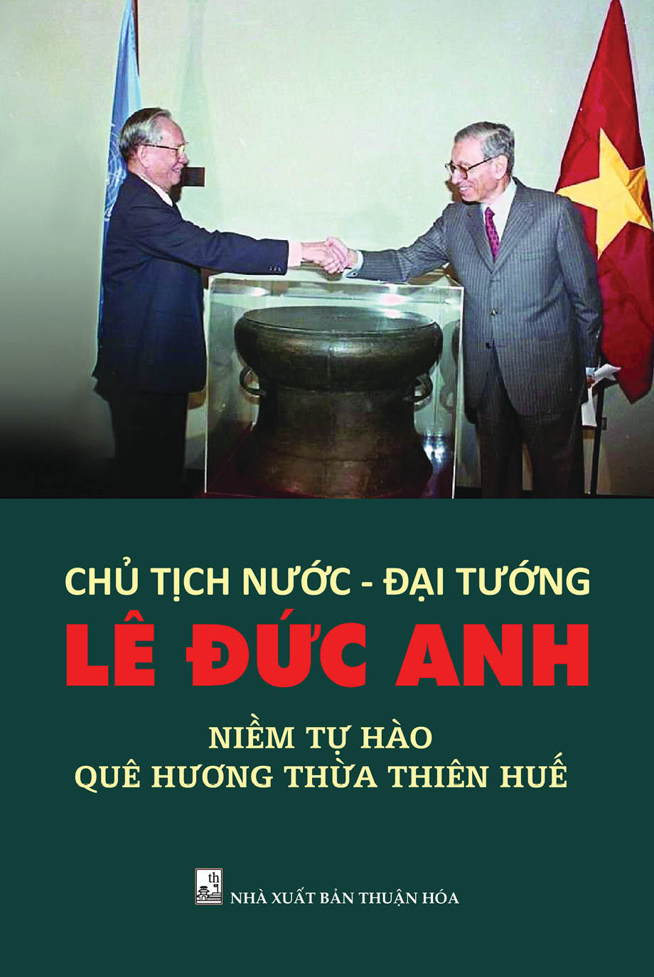 Niềm tự hào của quê hương Thừa Thiên Huế
