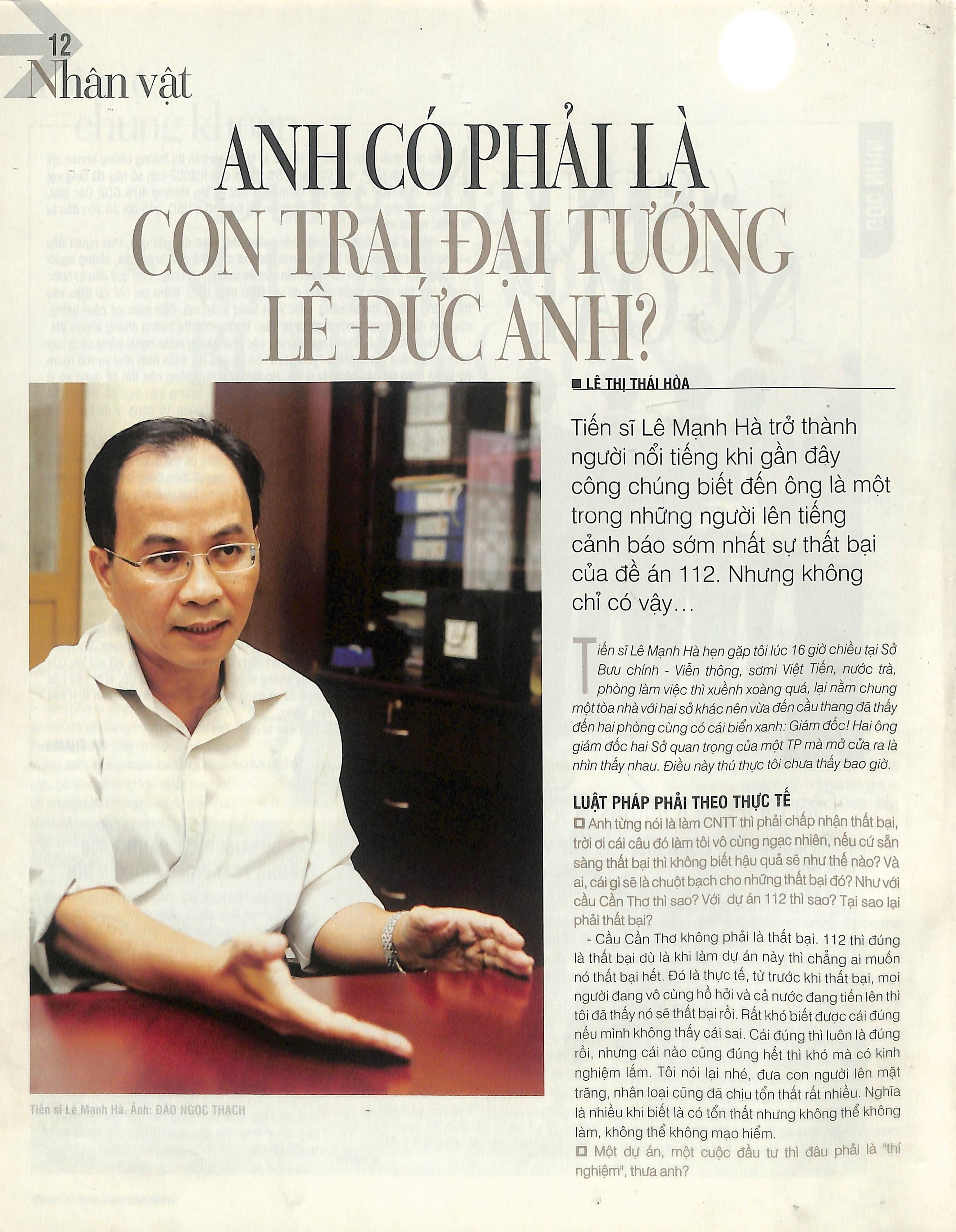 ANH CÓ PHẢI LÀ  CON TRAI ĐẠI TƯỚNG LÊ ĐỨC ANH ?